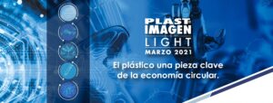 PLASTIMAGEN LIGHT: el foro de la Industria del Plástico se realizará del 24 al 26 de marzo de 2021