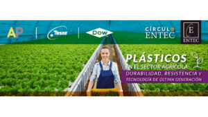 Webinar Gratuito Entec Resins México: Plásticos en el sector agrícola