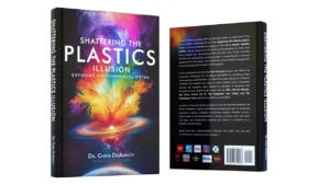 Chris DeArmitt rompe los mitos sobre los plásticos en su nuevo libro Shattering the Plastics Illusion